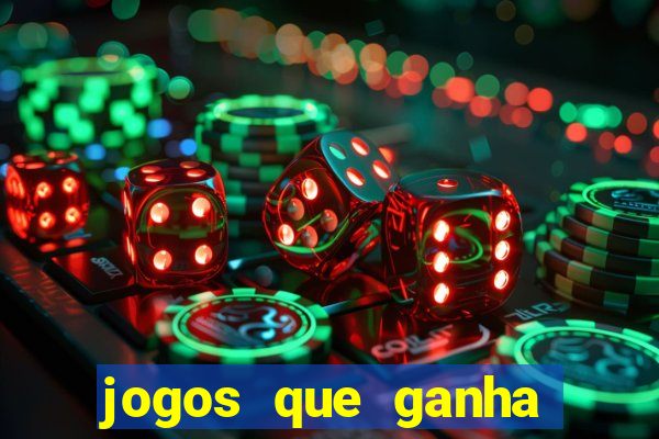 jogos que ganha dinheiro ao se cadastrar